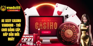 AE sexy casino vando88