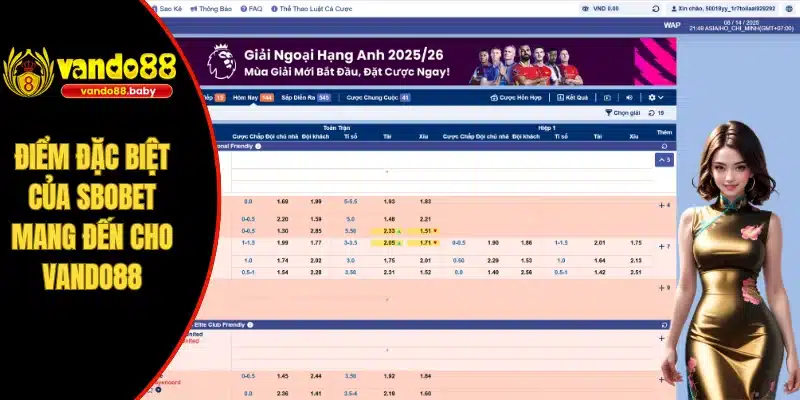 Điểm đặc biệt của SBOBET mang đến cho VANDO88