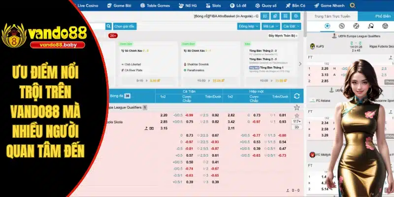 Ưu điểm nổi trội trên VANDO88 mà nhiều người quan tâm đến