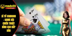 Xì tố Vando88